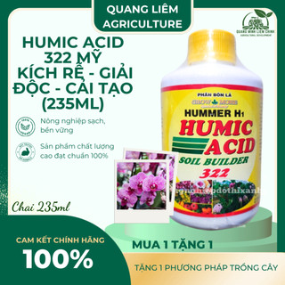 Phân Bón Hữu Cơ Acid Humic 322 Vàng Mỹ - Kích Rễ - Giải Độc - Cải Tạo Đất (Chai 235ml)