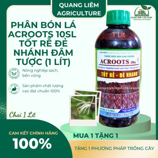 Thuốc kích rễ ACROOTS 10SL Chai 1Lít – Phân Bón Lá Siêu Kích Rễ, Đẻ Nhánh