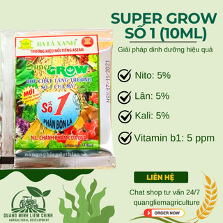 Phân Bón Lá Super Grow Số 1 Siêu Dưỡng Cây Và Dưỡng Trái (10ml) Ba Lá Xanh, kích thích sinh trưởng