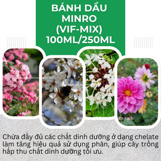 Bánh dầu Minro (Vif-Mix) - Chai 100ml, 250ml - Tốt cho mọi giai đoạn sinh trưởng