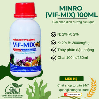 Bánh dầu Minro (Vif-Mix) - Chai 100ml, 250ml - Tốt cho mọi giai đoạn sinh trưởng