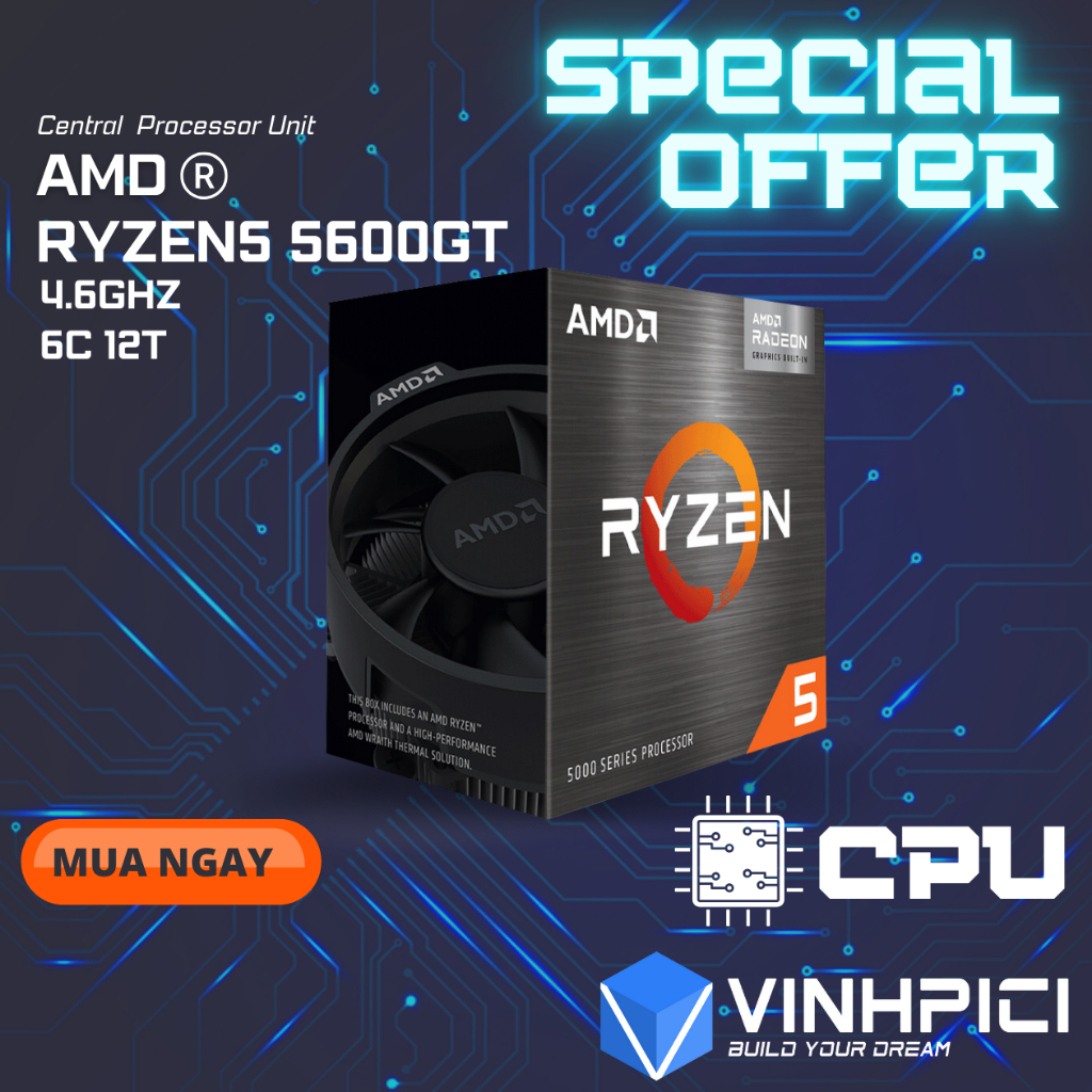 CPU AMD Ryzen 5 5600GT ( 3.6GHz Boost 4.6GHz / 6 nhân 12 luồng / 16MB ...