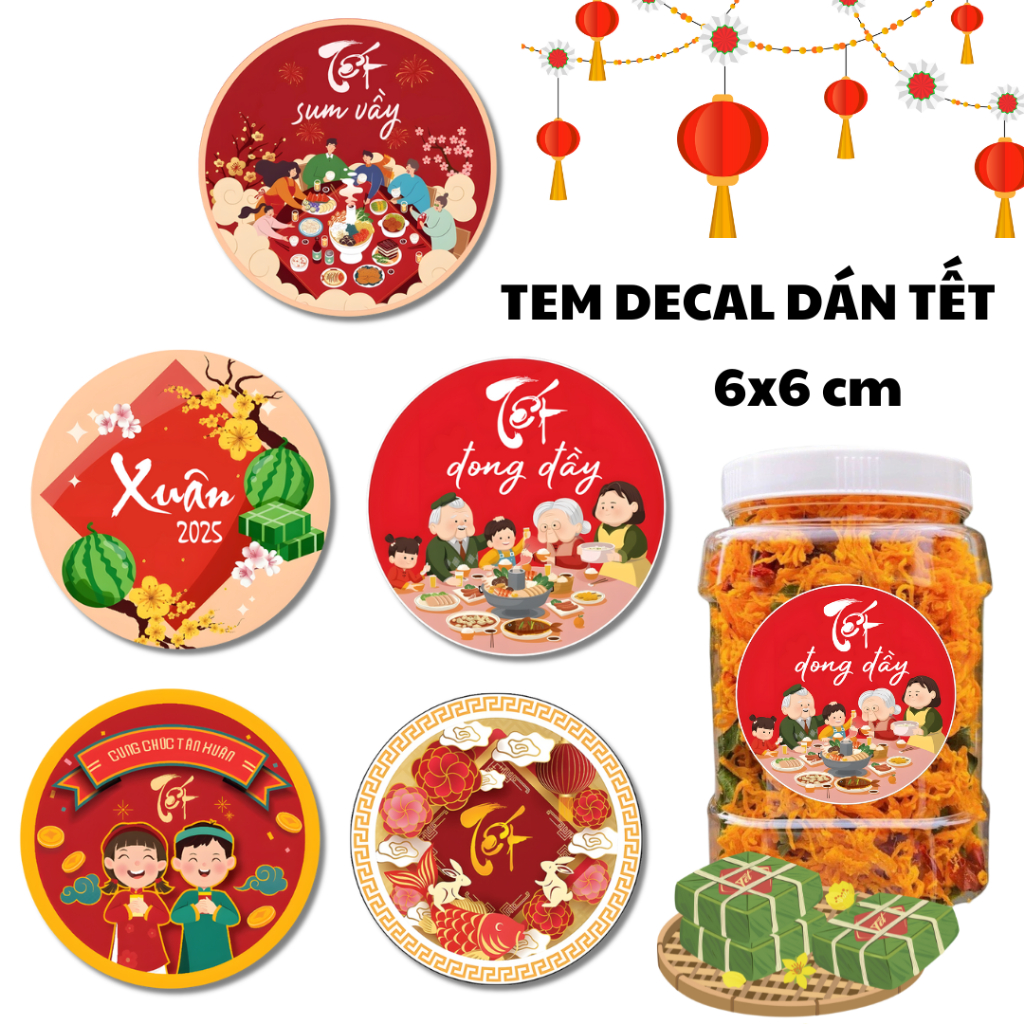 Tem decal dán tết hình tròn 6x6 cm trang trí hộp bánh, kẹo, mứt ngày ...