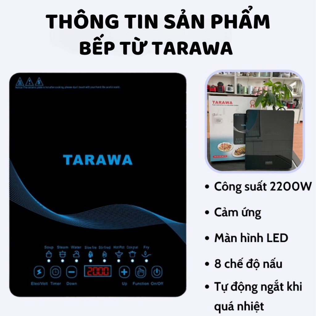 Bếp từ Tarawa công suất lớn 2200W mặt kính chịu lực chịu nhiệt cực bền, vệ sinh dễ dàng-Bảo hành 12T