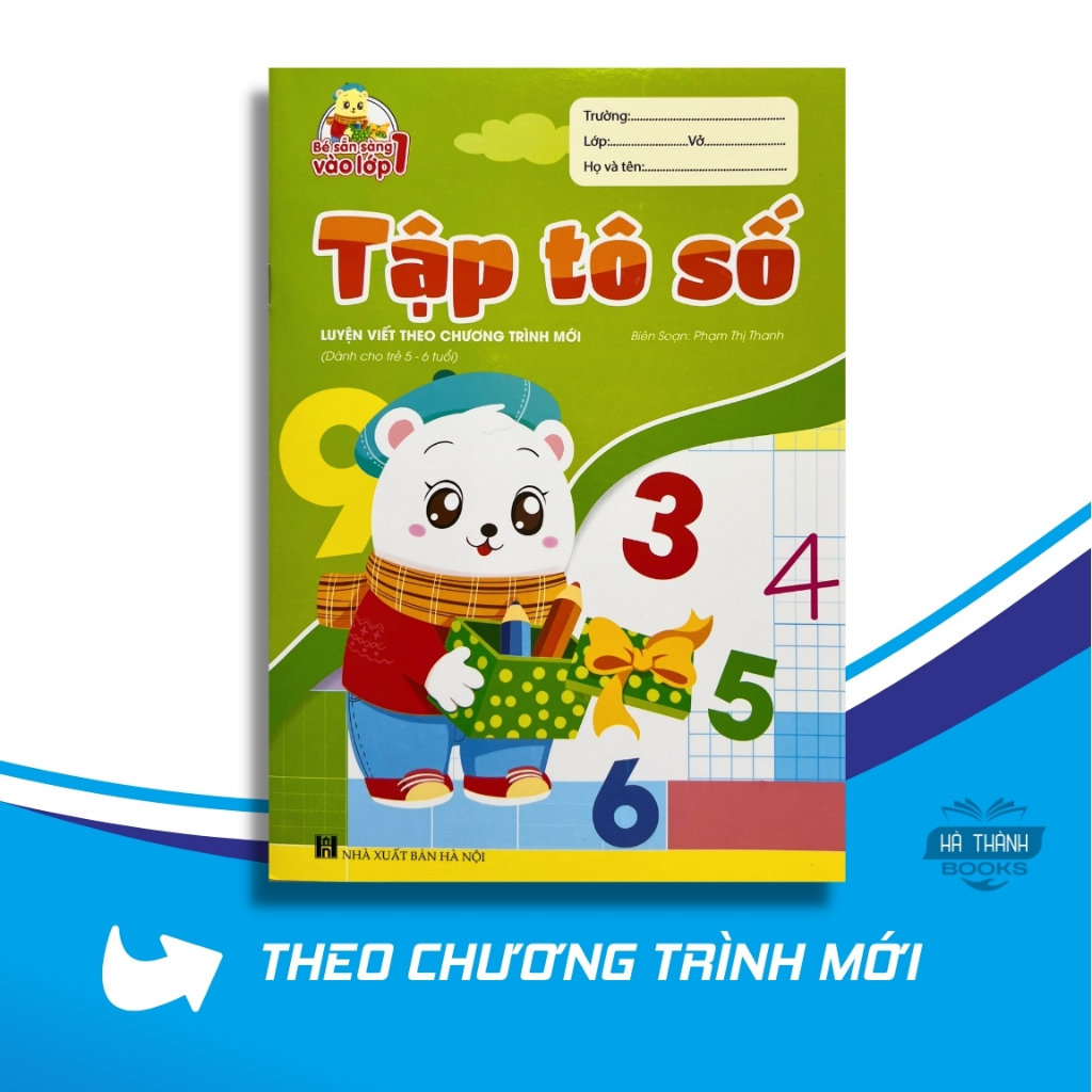 Sách Tập Tô Số Cho Bé 5-6 Tuổi Luyện Viết Số 1-10 Theo Mẫu Chữ Mới Chuẩn Bị Vào Lớp 1