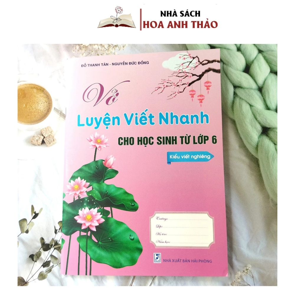 Ảnh Sách - Vở Luyện Viết Nhanh Dành Cho Học Sinh Từ Lớp 6 2