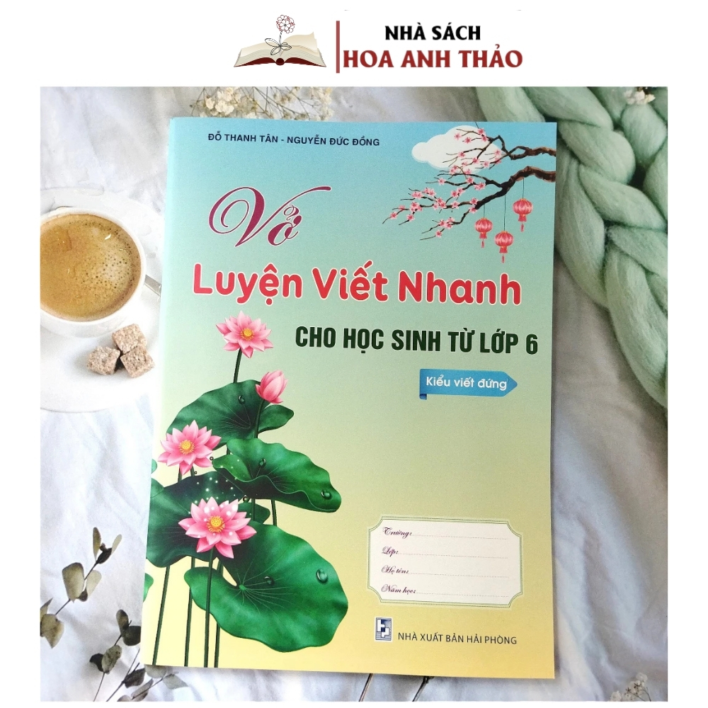 Ảnh Sách - Vở Luyện Viết Nhanh Dành Cho Học Sinh Từ Lớp 6 3