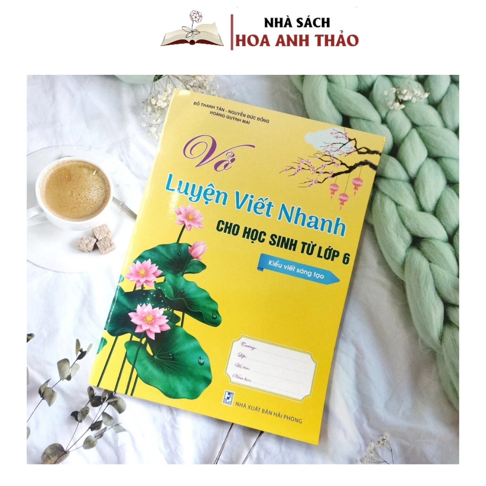 Ảnh Sách - Vở Luyện Viết Nhanh Dành Cho Học Sinh Từ Lớp 6 4