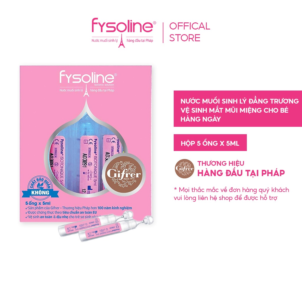 [Quà tặng] (Date T1/2027) Nước muối sinh lý Pháp Fysoline vệ sinh mắt, mũi, miệng cho bé hộp 5 ống x 5ml