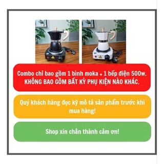 Combo bộ Bếp điện 500W + bình pha cà phê moka 150ml ( chứa tối đa 15gr cf/lần pha)