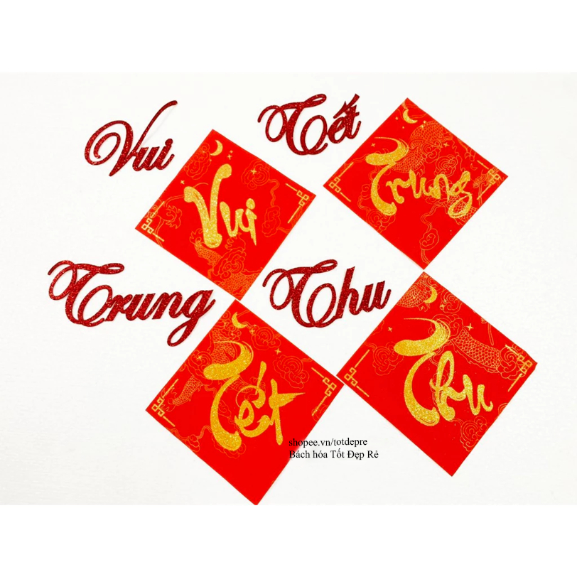 Bộ Chữ vui Tết trung thu giấy đỏ chữ thư pháp nhũ ánh kim tuyến dùng trang trí lễ hội trăng rằm