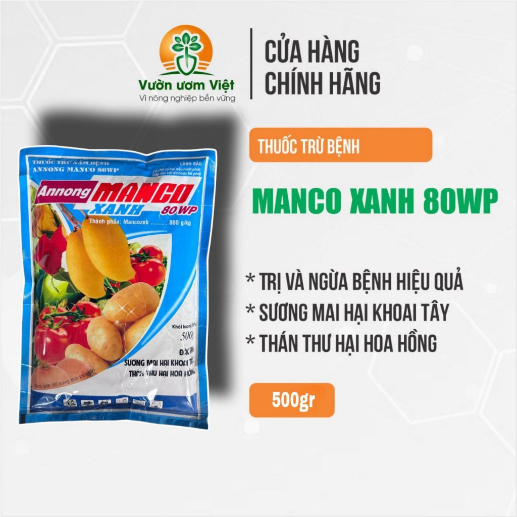 Thuốc trừ bệnh MANCO XANH (Mancozeb) ngăn ngừa và trị nấm bệnh phố rộng trên nhiều loại cây trồng
