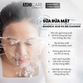 Sữa Rửa Mặt MD CARE Mande 5% Dạng Gel Sạch Sâu Và Tẩy Tế Bào Chết Nhẹ Nhàng  200ml