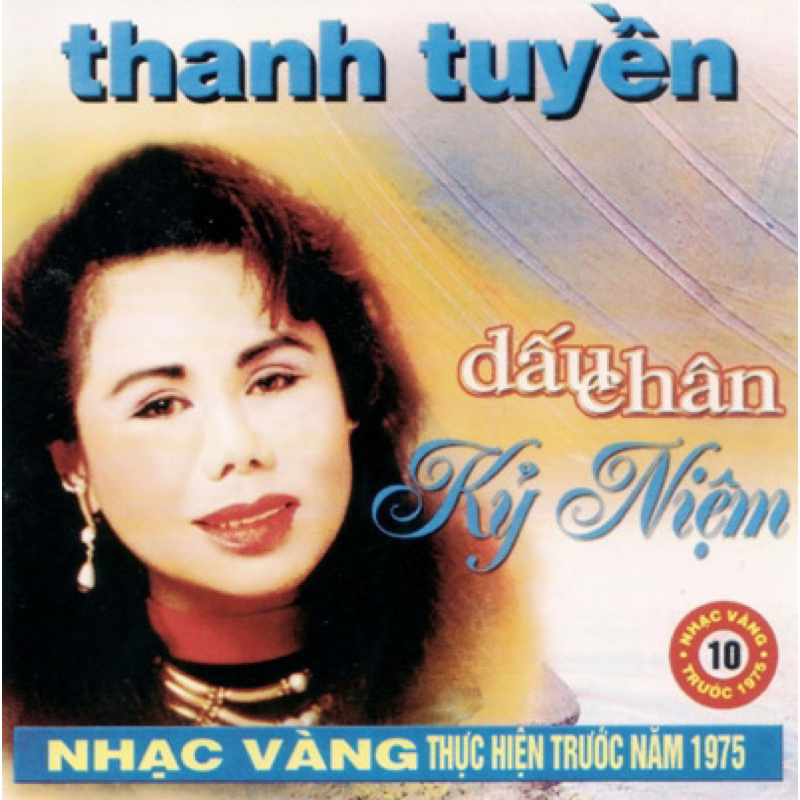 Băng Cassette Thanh Tuyền - Dấu Chân Kỷ Niệm ( Thu Âm Trước 75)