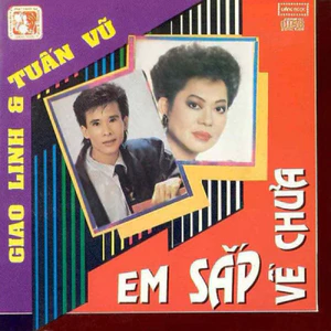 Băng Cassette Tuấn Vũ, Giao Linh - Em Sắp Về Chưa