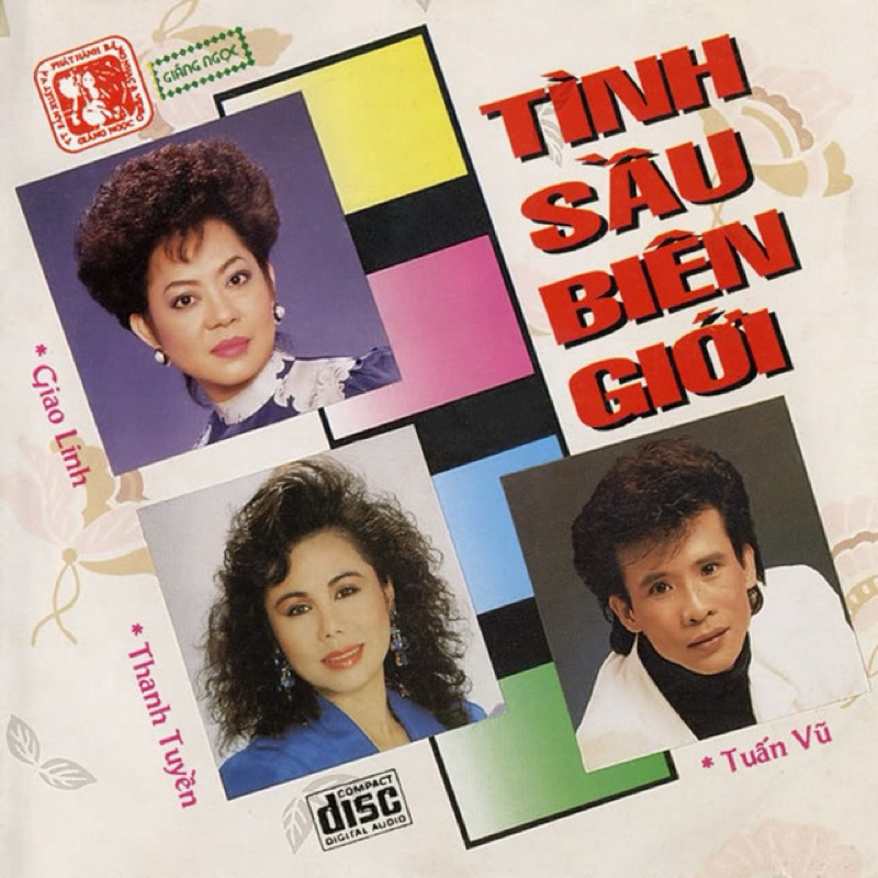 Băng Cassette Tuấn Vũ, Giao Linh, Thanh Tuyền - Tình Sầu Biên Giới