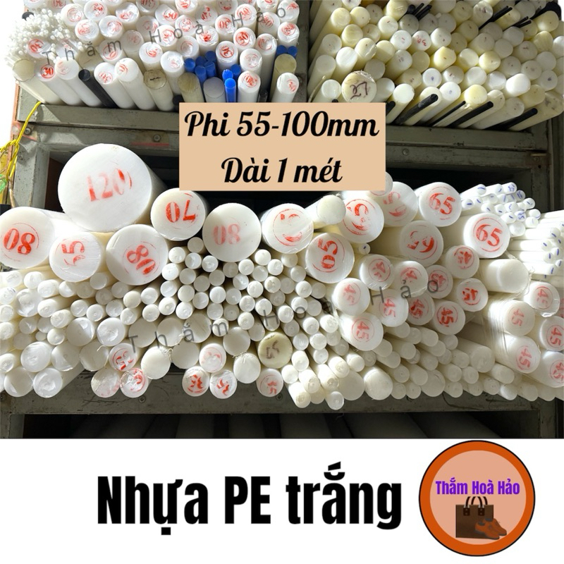 Nhựa công nghiệp PE tròn từ size 55-100 dài 1 mét(phi 55-60-65-70-75-80 ...