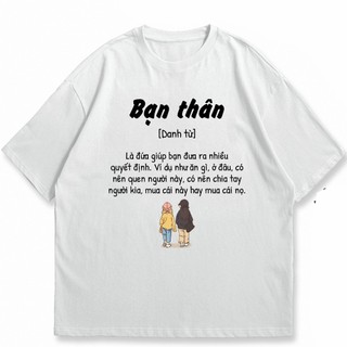 Áo thun unisex bạn thân áo bạn thân tặng bạn bè hài hước vui nhộn, áo phông nam nữ cổ tròn chất cotton mềm co dãn ta585