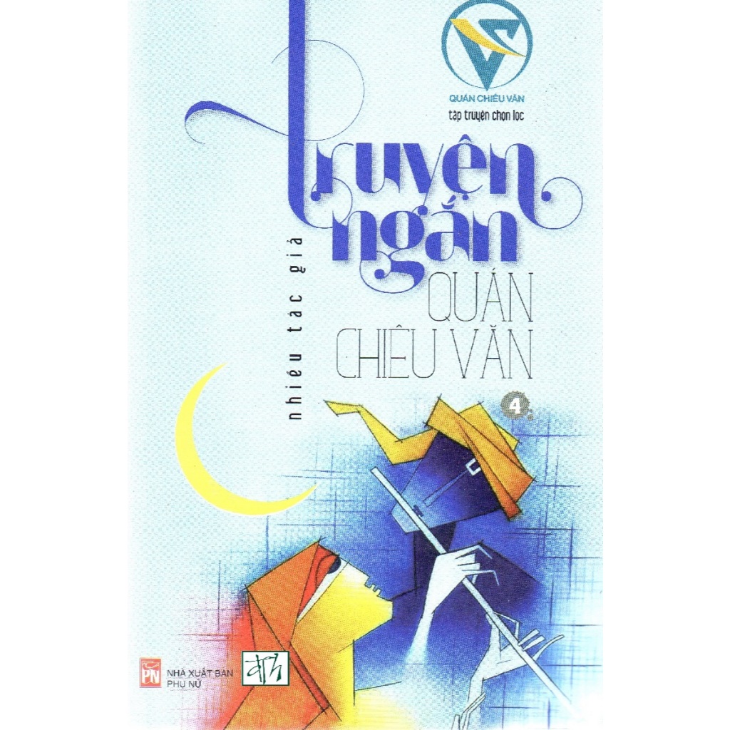 Sách - Quán Chiêu Văn tập truyện chọn lọc - Truyện ngắn Quán Chiêu Văn 4