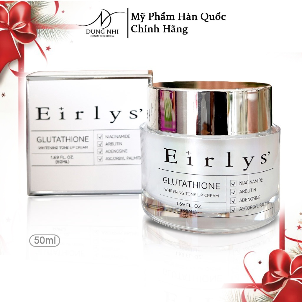 eirlys glutathione whitening tone up cream Kem Dưỡng Trắng Da Eirlys Glutathione Whitening Tone Up Cream 50ml