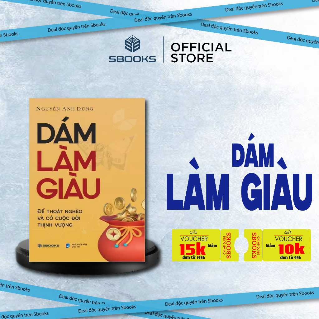 Sách - Dám Làm Giàu - SBOOKS