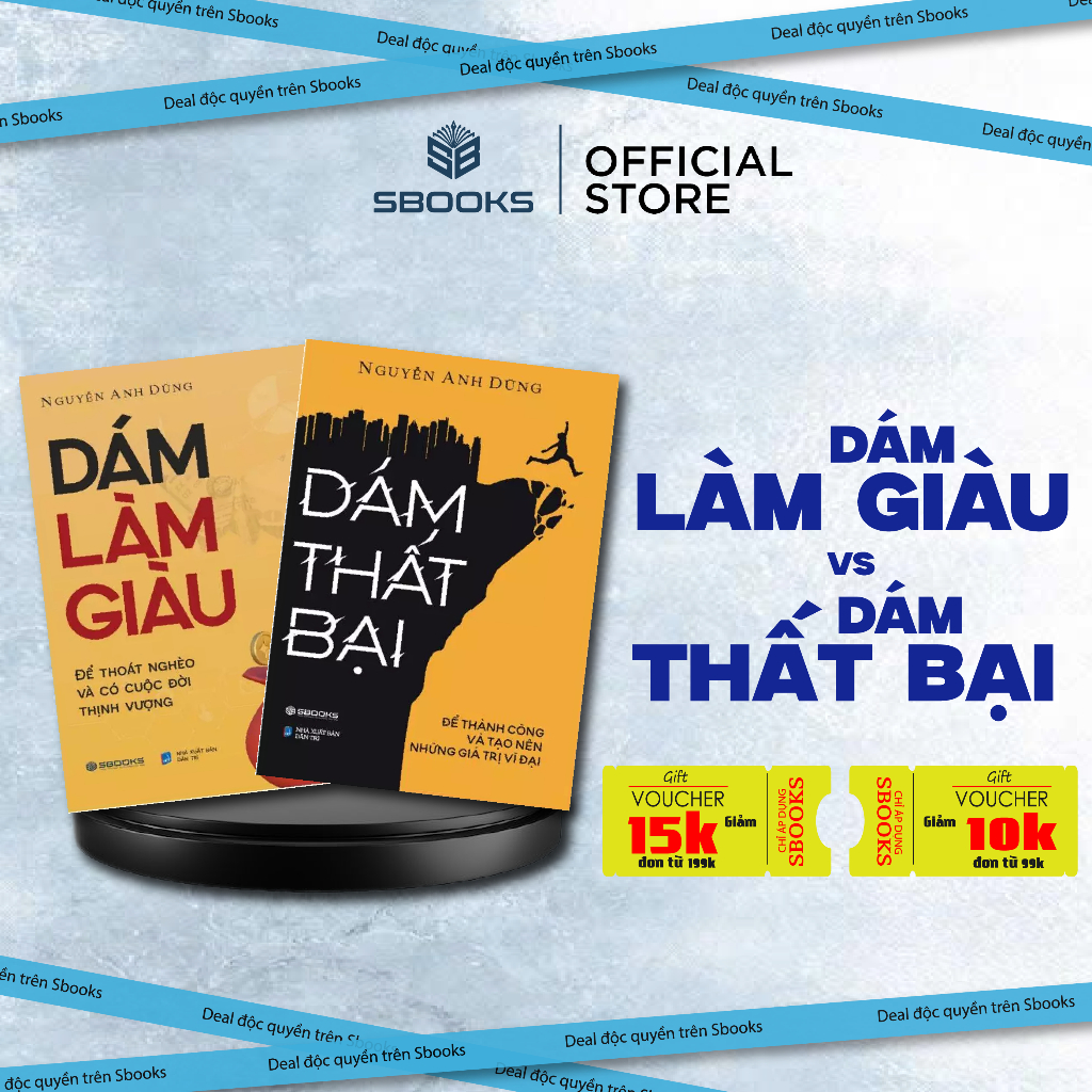 Combo 2 Sách Dám Làm Giàu + Dám Thất Bại - Sách Sbooks chính hãng
