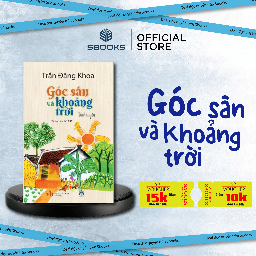 Sách - Góc Sân Và Khoảng Trời (Trần Đăng Khoa) - Sbooks - chính hãng