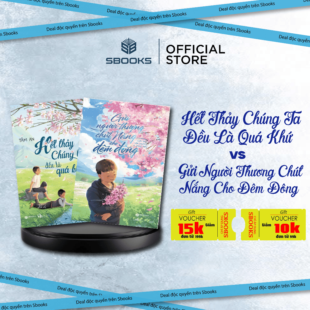 Combo 2 Sách: Hết Thảy Chúng Ta Đều Là Quá Khứ + Gửi Người Thương Chút Nắng – Sbooks Store