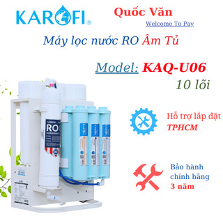 Máy lọc nước RO âm tủ Karofi KAQ-U06 10 lõi - [ HỖ TRỢ LẮP ĐẶT TPHCM ]