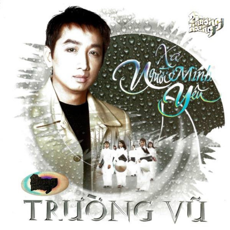 Băng Cassette Trường Vũ - Xa Người Mình Yêu