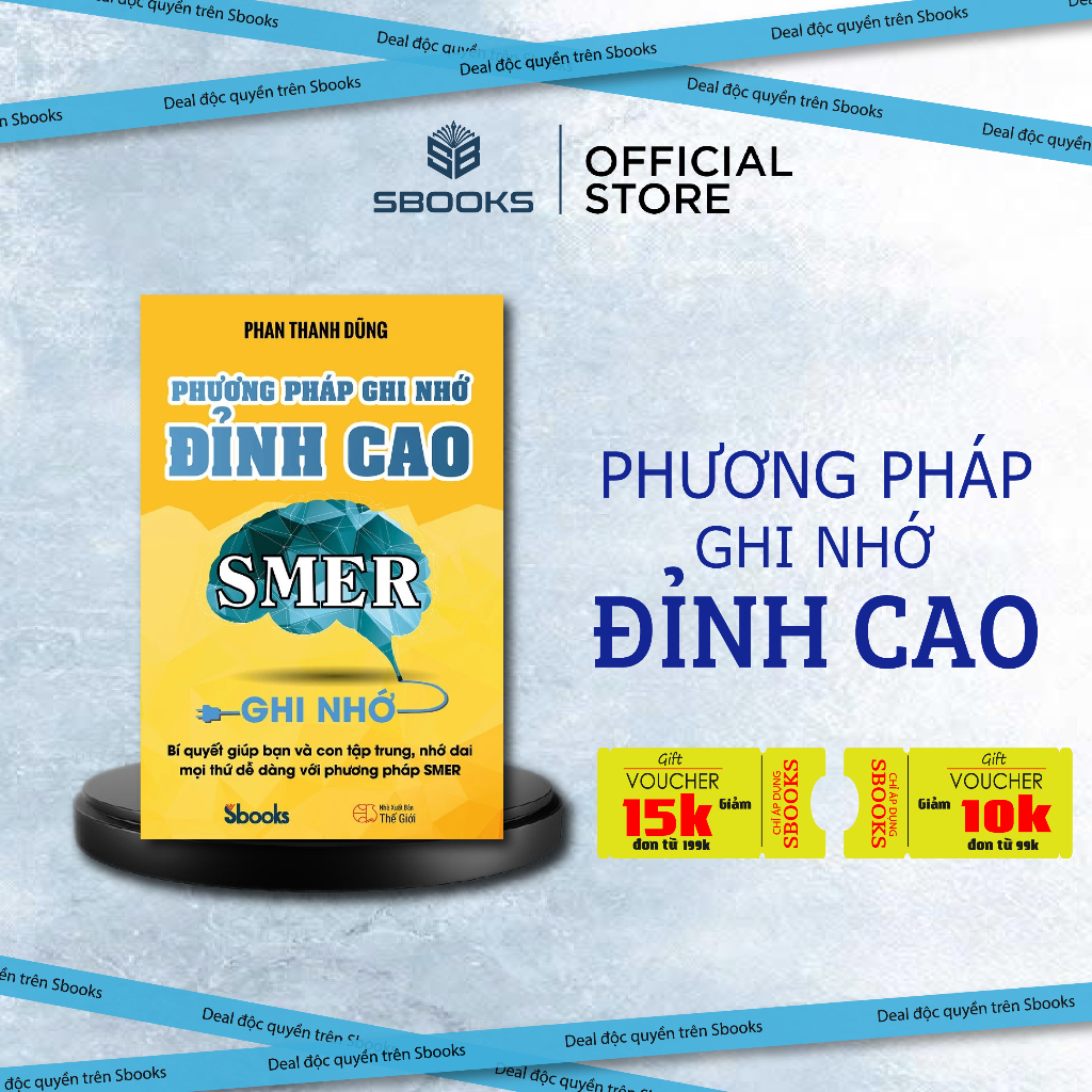 Sách - Phương Pháp Ghi Nhớ Đỉnh Cao (Phan Thanh Dũng) - Sbooks