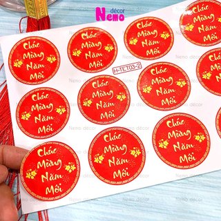 Tem Tết Chúc Mừng Năm Mới, Decal Dán Tết Hình Tròn, Tem Dán Trang Trí Hộp Quà, Bánh, Kẹo, Mứt Ngày Tết.