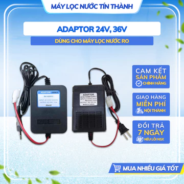 Nguồn Adapter 24V, 36V Cho Máy lọc nước RO, Nguồn Điện Tử 24V, Adaptor 24V 1.5A Cho Máy Lọc Nước R.O