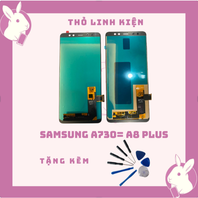 Màn hình linh kiện SAMSUNG A730= A8 PLUS (100% test trước khi gửi + có ...