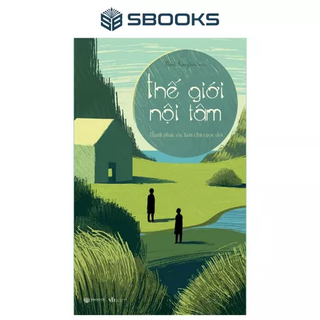 Sách - Thế giới Nội Tâm - Hạnh Phúc Đủ, Làm Chủ Cuộc Đời - SBOOKS