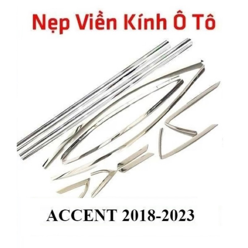 Nẹp viền chân kính, cong kính xe Accent 2018-2023, 2024 inox sáng bóng hàng cao cấp