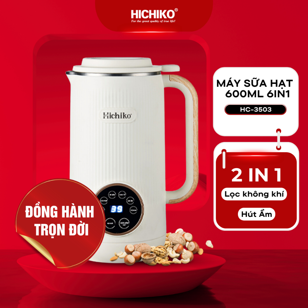 [Tặng công thức nấu sữa] Máy làm sữa hạt 600ml Hichiko HC - 3503, 6 chức năng nấu đa dạng