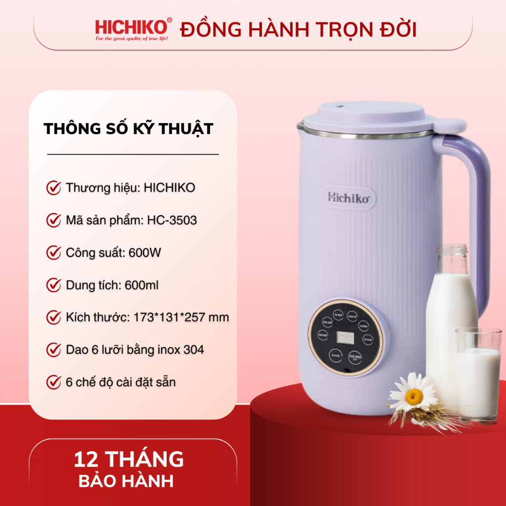 [Tặng công thức nấu sữa] Máy làm sữa hạt 600ml Hichiko HC - 3503, 6 chức năng nấu đa dạng