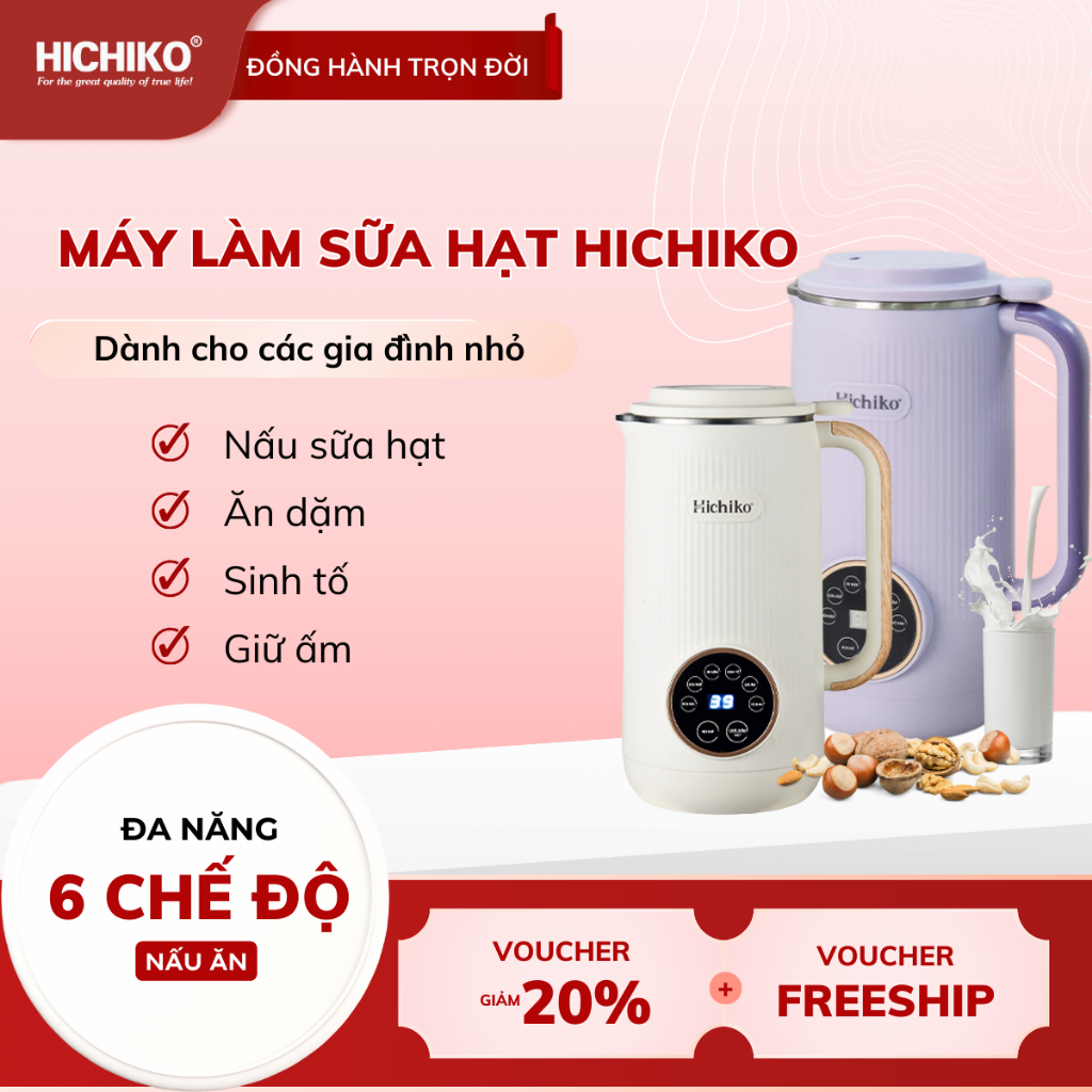 [Tặng công thức nấu sữa] Máy làm sữa hạt 600ml Hichiko HC - 3503, 6 chức năng nấu đa dạng
