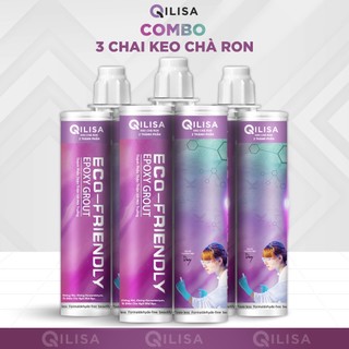 [Tặng Súng Bơm Keo] Combo 3 Chai Keo Chà Ron Qilisa 2 Thành Phần 400ml ( Chống Thấm - Bám Bụi)