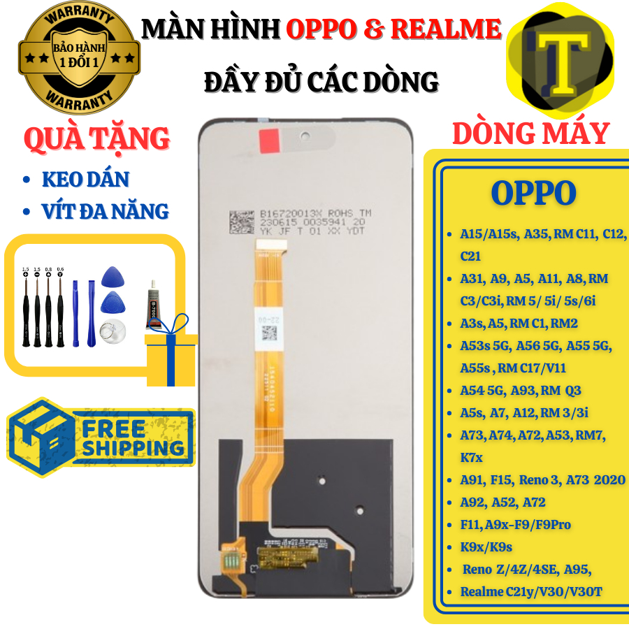Màn Hình OPPO F9 F9 Pro A3s A5s F11 A31 A9 2020 A15 A15s A53 A53s A56 A73 A74 A92 K9x K9s Reno z Reno 4z Realme C21y