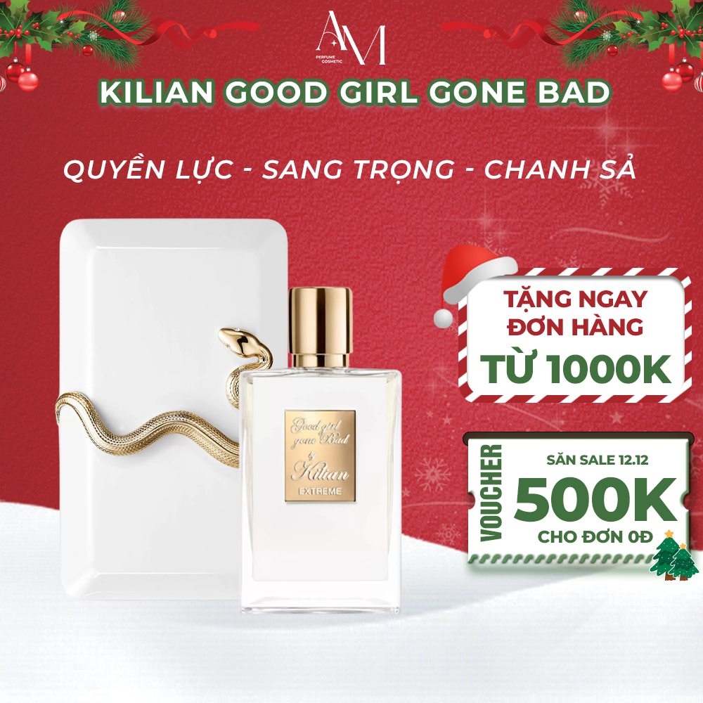 Nước Hoa Nữ Rắn Trắng Kilian Good Girl Gone Bad mùi hương quyền lực ...