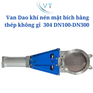 Van Dao khí nén mặt bích bằng thép không gỉ 304 DN100-DN300