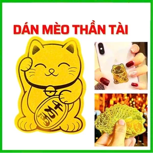 Miếng Dán MÈO THẦN TÀI PHONG THUỶ Xin Lộc Bình An May Mắn Dán ĐT/Máy tính/ Decor Nam Nữ