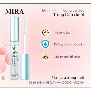 MASCARA DƯỠNG MI LÀM DÀI MI,BẢO VỆ MI MIRA AROMA C498