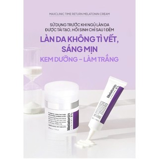 Kem Dưỡng Maxclinic Melatonin Liposome 5% Time Return Cream Mờ Nám, Chống Lão Hóa 50g Duduhouse