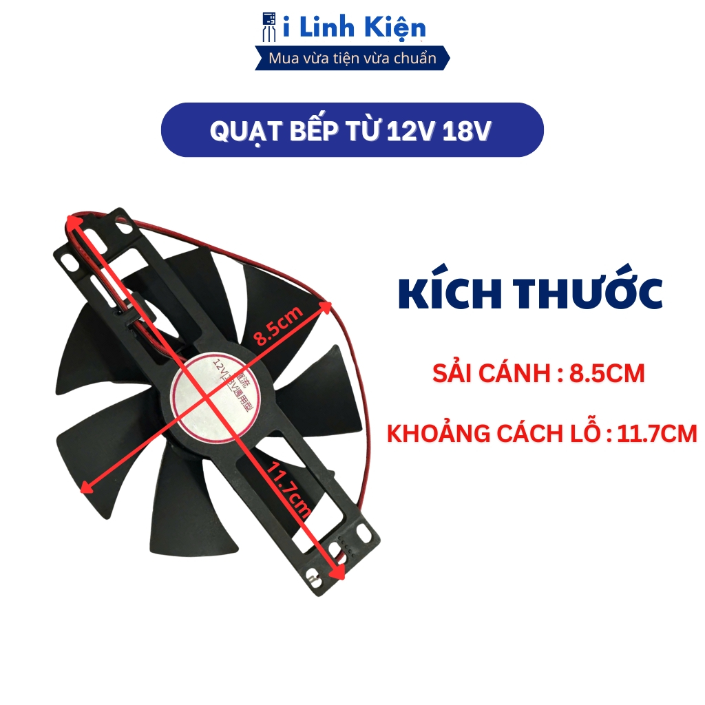Quạt bếp từ 18V 12V sải cánh 8.5cm (có vỏ hộp) tản nhiệt cho IGBT  chính hãng ILinhkien