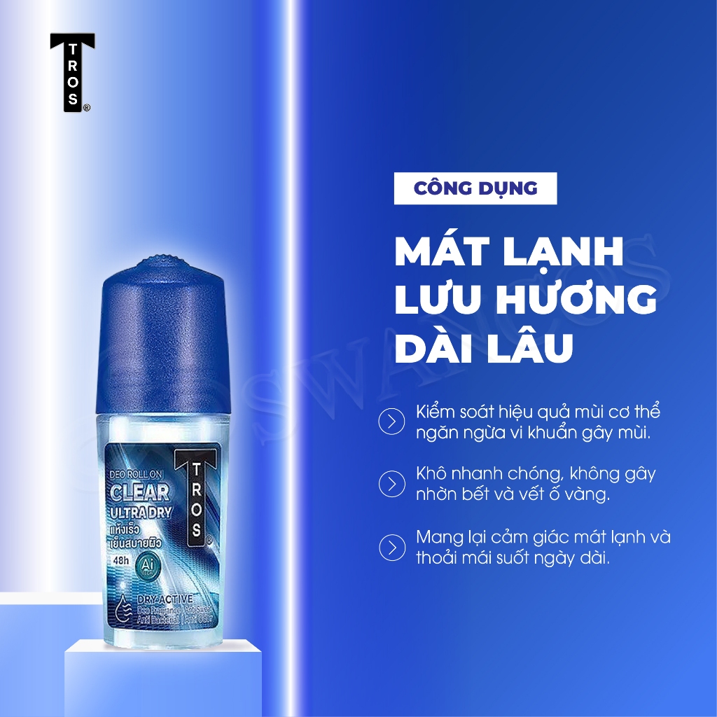Lăn Khử Mùi Thái Lan TROS CLEAR ULTRA DRY Kiểm Soát Mồ Hôi, Khô Thoáng, Mát Lạnh 25ml & 45ml