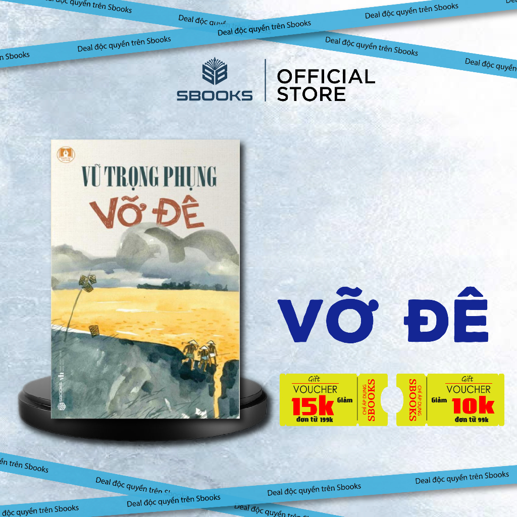 Sách - Vỡ Đê (Vũ Trọng Phụng) - SBOOKS - CHÍNH HÃNG