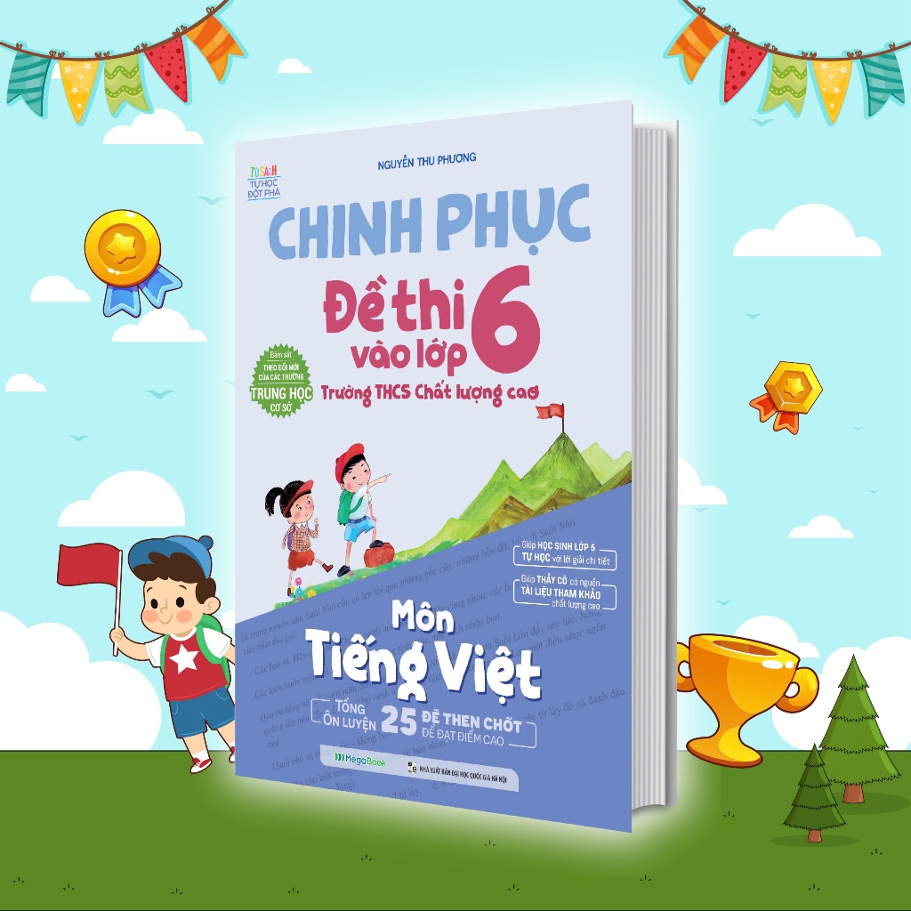Sách Chinh phục đề thi vào lớp 6 trường THCS chất lượng cao môn Tiếng ...